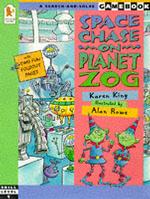 Space Chase on Planet Zog (A search-and-solve gamebook: Skill level 1)