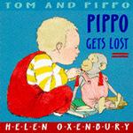 Pippo Gets Lost (Tom & Pippo Board Books) （New）