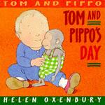 Tom and Pippo's Day (Tom & Pippo Board Books) （New）