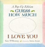 Guess How Much I Love You: Pop-up Edition （New）