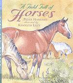 A Field Full of Horses (Read & Wonder S.) （New）