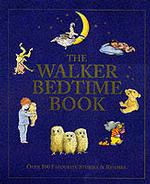 The Walker Bedtime Book （New title）