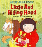Little Red Riding Hood (Flip-flap books) （New）