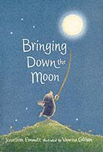 Bringing Down the Moon （New title）