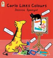 Carlo Likes Colours (Carlo the Giraffe)
