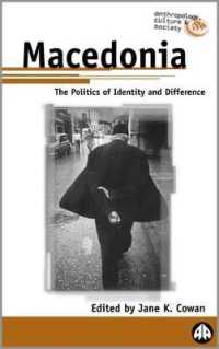 Macedonia : The Politics of Identity and Difference (Anthropology, Culture and Society)