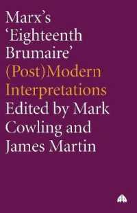 Marx's 'Eighteenth Brumaire' : (Post)Modern Interpretations
