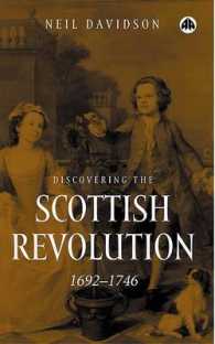 Discovering the Scottish Revolution 1692-1746 -- Hardback