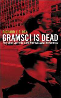 グラムシは死んだ：社会運動の最先端とアナーキズムの潮流<br>Gramsci is Dead : Anarchist Currents in the Newest Social Movements