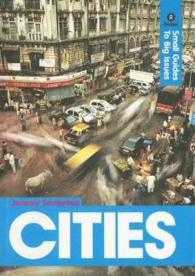 都市：オックスファム･ガイド<br>Cities (Small Guides to Big Issues)
