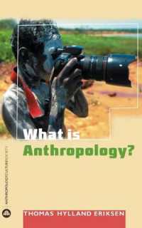 人類学とは何か？<br>What is Anthropology? (Anthropology, Culture and Society)