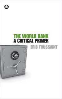 世界銀行：批判的読本<br>The World Bank : A Critical Primer
