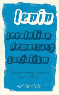 Revolution, Democracy, Socialism : Selected Writings of V.I. Lenin (Get Political)