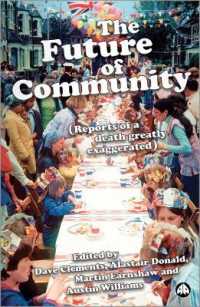 The Future of Community : Reports of a Death Greatly Exaggerated