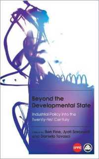 Beyond the Developmental State : Industrial Policy into the Twenty-first Century (Iippe) -- Paperback / softback