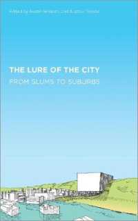 都市の魅力：スラムから郊外まで<br>The Lure of the City : From Slums to Suburbs