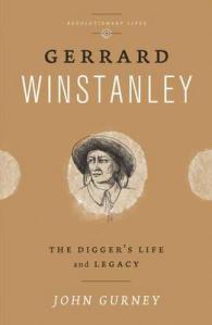 Gerrard Winstanley : The Digger's Life and Legacy (Revolutionary