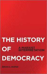 民主主義の歴史：マルクス主義的解釈<br>The History of Democracy : A Marxist Interpretation