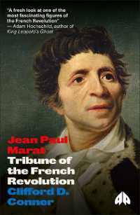 Jean Paul Marat : Tribune of the French Revolution (Revolutionary Lives) （Library Binding）