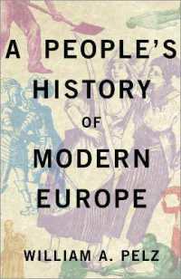 近現代ヨーロッパの民衆の歴史<br>A People's History of Modern Europe (People's History)
