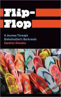 Flip-Flop : A Journey through Globalisation's Backroads (Anthropology, Culture and Society)