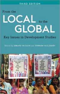 ローカルからグローバルへ：開発研究の主要論点（第３版）<br>From the Local to the Global : Key Issues in Development Studies （3RD）