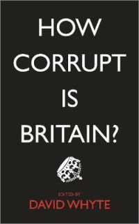 英国社会に見る汚職の現況<br>How Corrupt is Britain? （Library Binding）