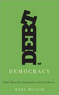 Debt or Democracy : Public Money for Sustainability and Social Justice