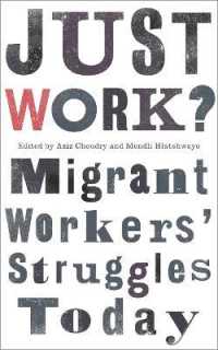 Just Work? : Migrant Workers' Struggles Today (Wildcat)