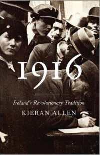 1916年：アイルランドにおける革命の伝統<br>1916 : Ireland's Revolutionary Tradition