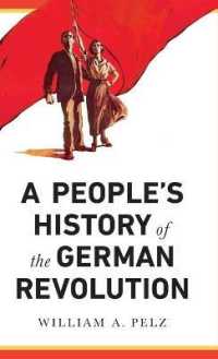 A People's History of the German Revolution : 1918-19 (People's History) （Library Binding）