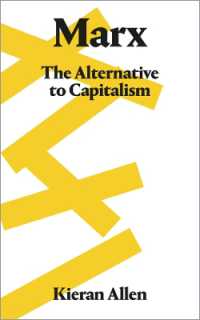 マルクス：資本主義のオルタナティブ（新版）<br>Marx : The Alternative to Capitalism （2ND）