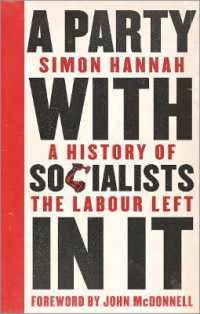 A Party with Socialists in It : A History of the Labour Left (Left Book Club)