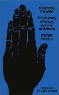 Staying Power : The History of Black People in Britain （3RD Library Binding）