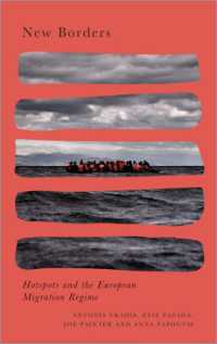New Borders : Hotspots and the European Migration Regime (Radical Geography)