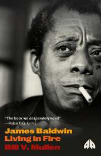 James Baldwin : Living in Fire (Revolutionary Lives)
