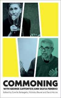 Commoning with George Caffentzis and Silvia Federici （Library Binding）