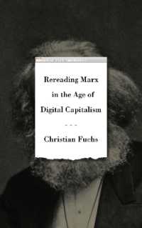 Rereading Marx in the Age of Digital Capitalism （Library Binding）