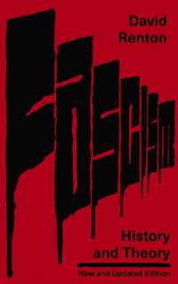 ファシズムの歴史と理論（改訂版）<br>Fascism : History and Theory （2ND）
