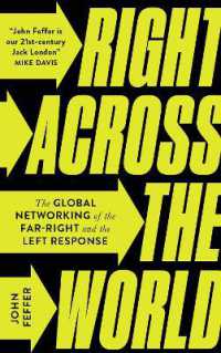 極右のグローバル・ネットワークと左派の対応<br>Right Across the World : The Global Networking of the Far-Right and the Left Response