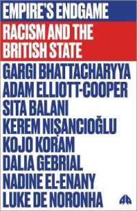Empire's Endgame : Racism and the British State (Fireworks) （Library Binding）