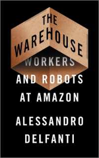 アマゾンの倉庫にみる労働者とロボット：抑圧の実態<br>The Warehouse : Workers and Robots at Amazon