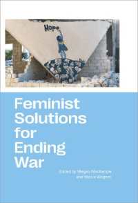 Feminist Solutions for Ending War （Library Binding）