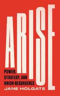 Arise : Power, Strategy and Union Resurgence (Wildcat) （Library Binding）