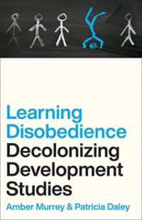 Learning Disobedience : Decolonizing Development Studies