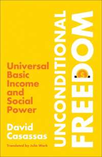 ベーシック・インカムと社会的勢力<br>Unconditional Freedom : Universal Basic Income and Social Power