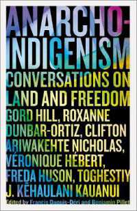 Anarcho-Indigenism : Conversations on Land and Freedom