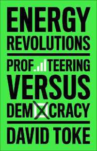 エネルギー革命：企業利益に対抗する民主主義<br>Energy Revolutions : Profiteering versus Democracy