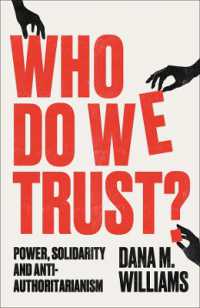 Who Do We Trust? : Power, Solidarity, and Anti-Authoritarianism