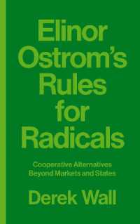 急進主義者のためのＥ．オストロム読本<br>Elinor Ostrom's Rules for Radicals : Cooperative Alternatives beyond Markets and States